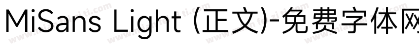 MiSans Light (正文)字体转换